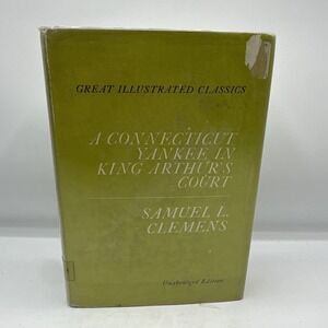 A Connecticut Yankee in King Arthur's Court By Samuel L Clements 1960 Cornwall
